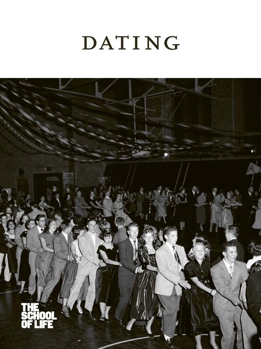 Title details for Dating by The School of Life - Wait list